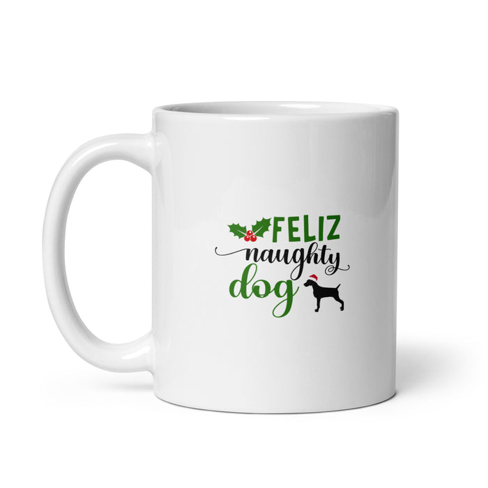Feliz "Naughty" Dog Mug